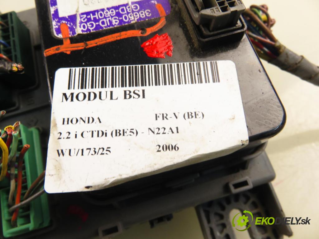 HONDA FR-V (BE) MINIVAN 2006 103,00 2.2 i CTDi 140 - N22A1 2204,00 MODUL BSI 38650SJDG01