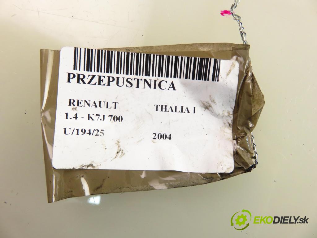 RENAULT THALIA I (LB0/1/2_) HB 2004 55,00 1.4 - K7J 700 1390,00 Škrtiaca klapka 7700273699F (Škrtiaca klapka)