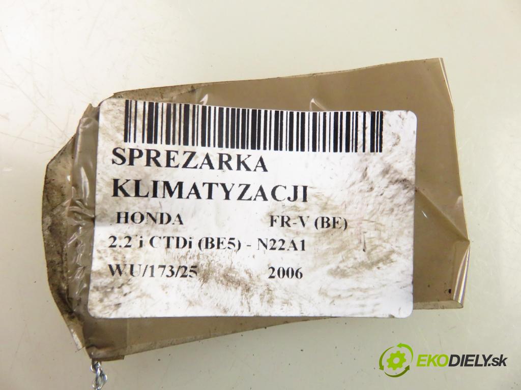 HONDA FR-V (BE) MINIVAN 2006 103,00 2.2 i CTDi 140 - N22A1 2204,00 KOMPRESOR: klimatizácie  (Kompresor klimatizácie)