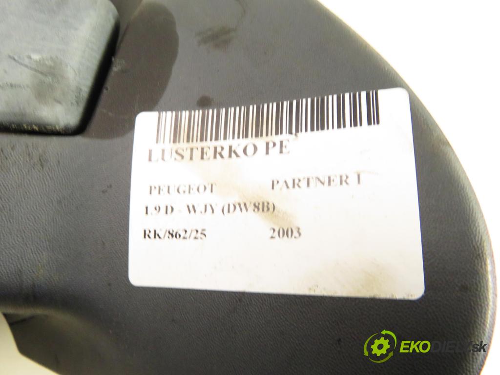 PEUGEOT PARTNER Combispace (5F) KOMBIVAN 2003 51,00 1.9 D - WJY (DW8B) 1868,00 Spätné zrkadlo