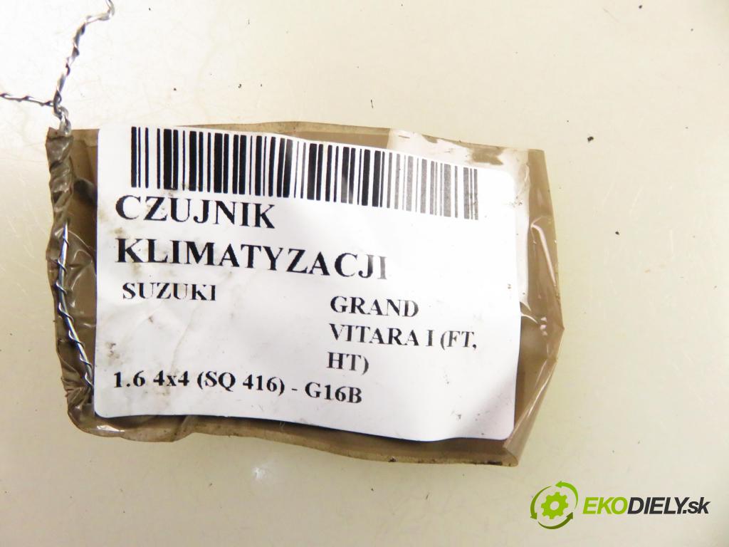 SUZUKI GRAND VITARA I (FT, HT) TERENOWY 2004 0,00 1.6 4x4 (SQ 416) - G16B 1590,00 snímač klimatizace 9552650G10 (Snímače)