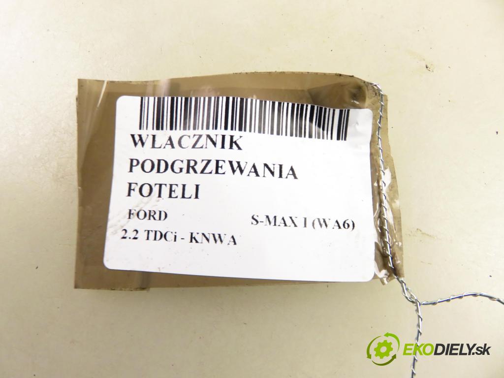 FORD S-MAX (WA6) MINIVAN 2011 147,00 2.2 TDCi - KNWA 2179,00 prepínač vyhrievania sedačky BS7T19K314AB
