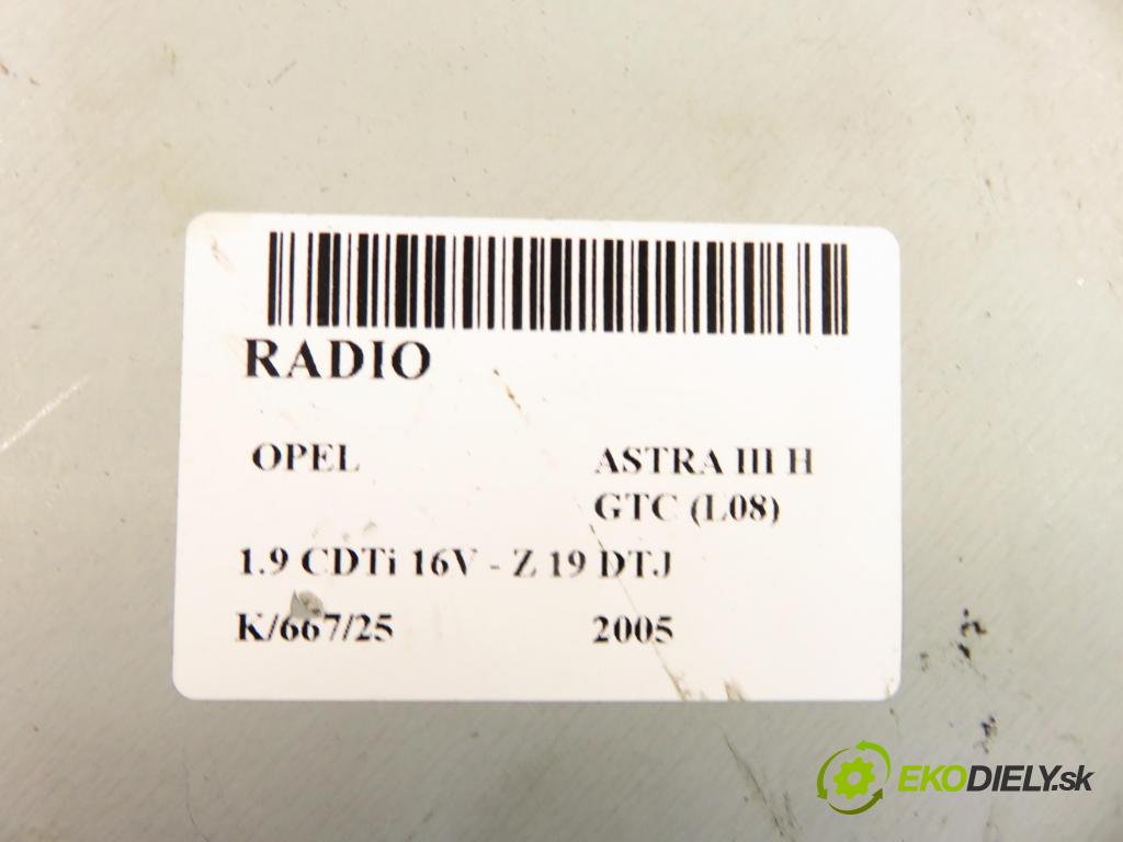 OPEL ASTRA H GTC (L08) HB 2005 88,00 1.9 CDTi 16V - Z 19 DTJ 1910,00 RADIO 13154305 ; 453116246