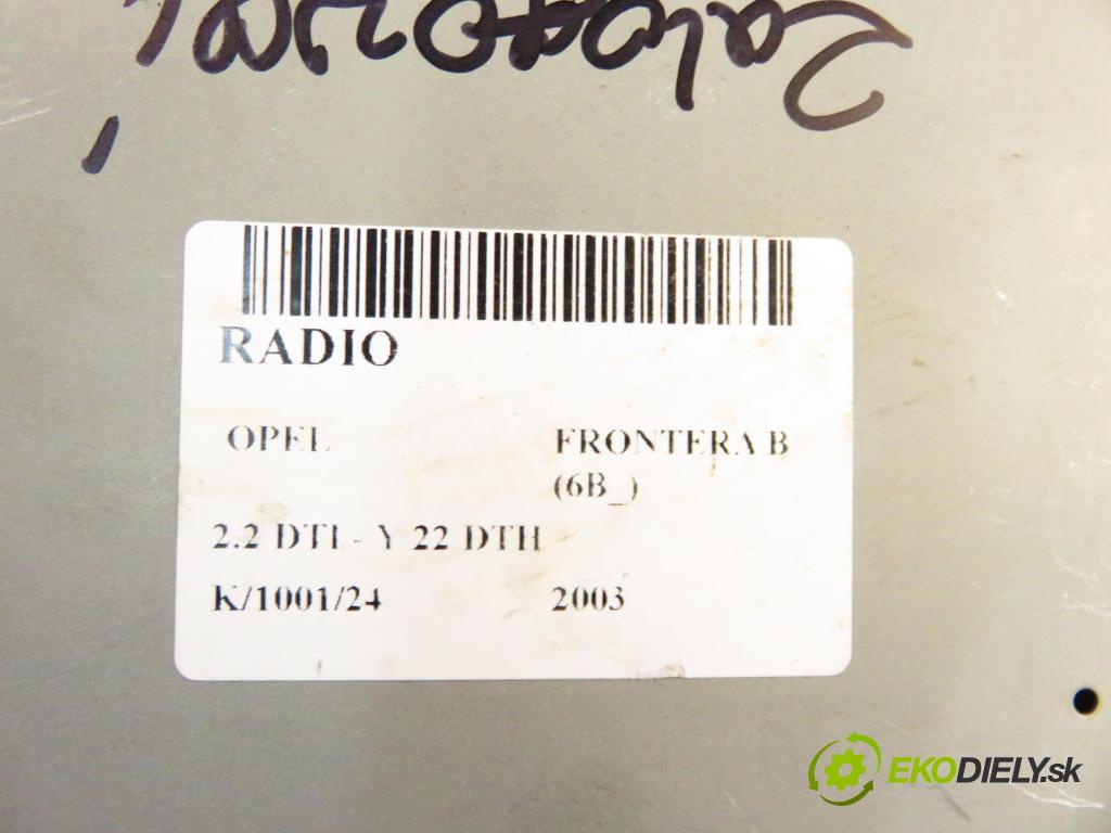 OPEL FRONTERA B (6B_) TERENOWY 2003 0,00 2.2 DTI - Y 22 DTH 2172,00 RADIO 9132693