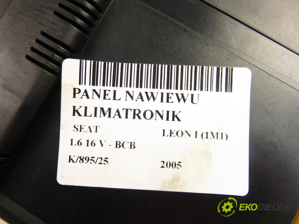 SEAT LEON (1M1) HB 2005 77,00 1.6 16 V - BCB 1598,00 Panel kúrenia KLIMATRONIK 1M0820043E ; 5HB00797810
