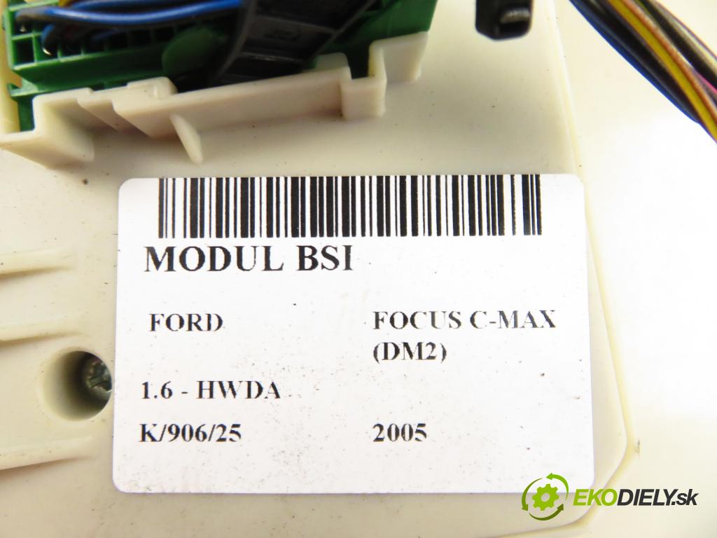 FORD FOCUS C-MAX (DM2) MINIVAN 2005 74,00 1.6 - HWDA 1596,00 MODUL BSI 4M5T14A073BH