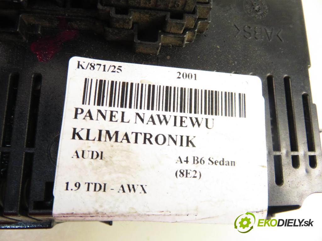 AUDI A4 (8E2, B6) SEDAN 2001 96,00 1.9 TDI PD 130 - AWX 1896,00 Panel topení KLIMATRONIK 8E0820043J