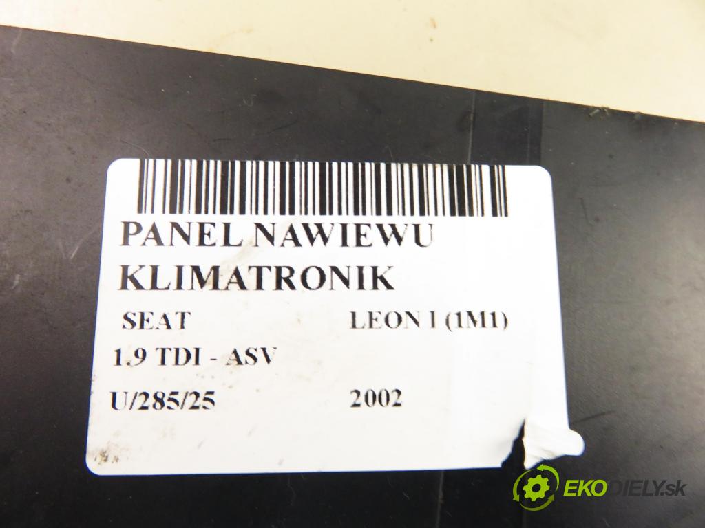 SEAT LEON (1M1) HB 2002 81,00 1.9 TDI 110 - ASV 1896,00 Panel kúrenia KLIMATRONIK 1M0820043D