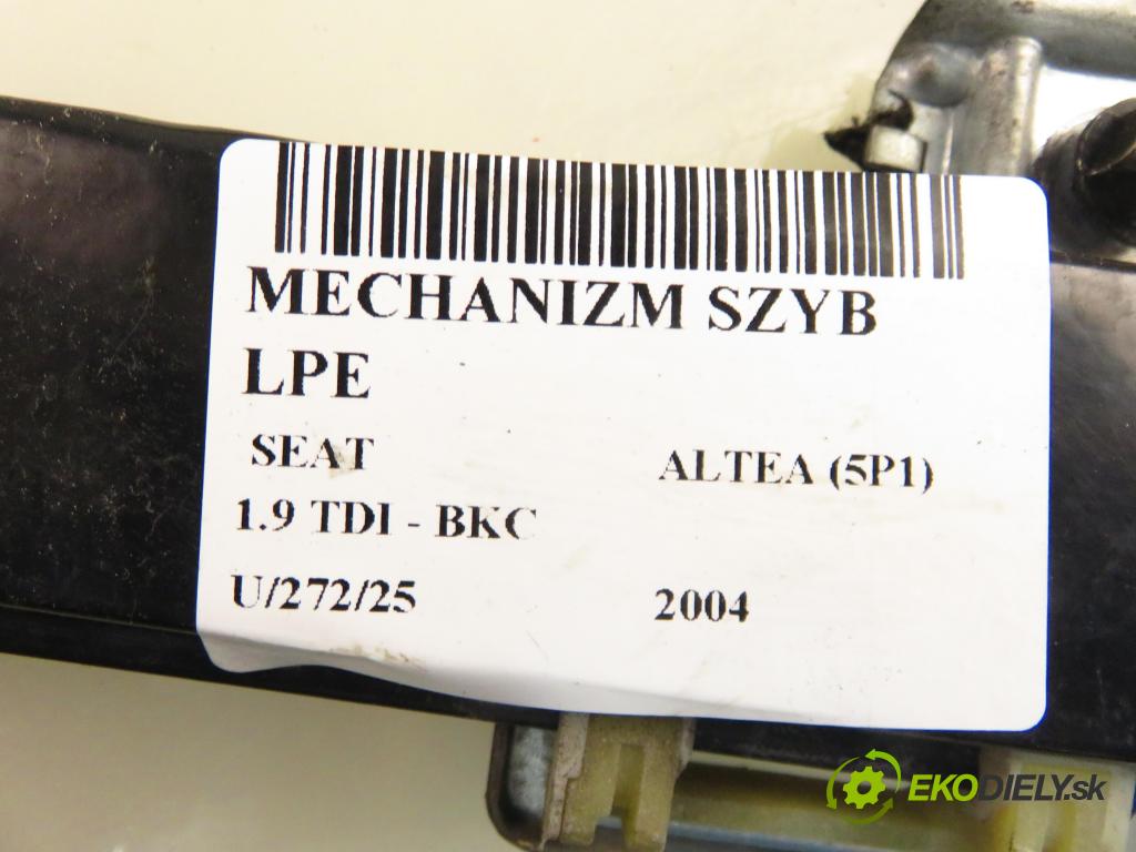 SEAT ALTEA (5P1) HB 2004 77,00 1.9 TDI - BKC 1896,00 mechanismus oken 1K0959739D ; 5P0837401A
