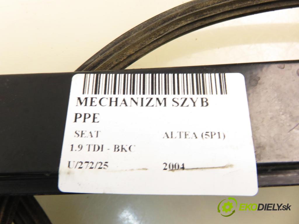 SEAT ALTEA (5P1) HB 2004 77,00 1.9 TDI - BKC 1896,00 mechanismus oken PPE 1K0959792D ; 5P0837402A ; 1T0959702A