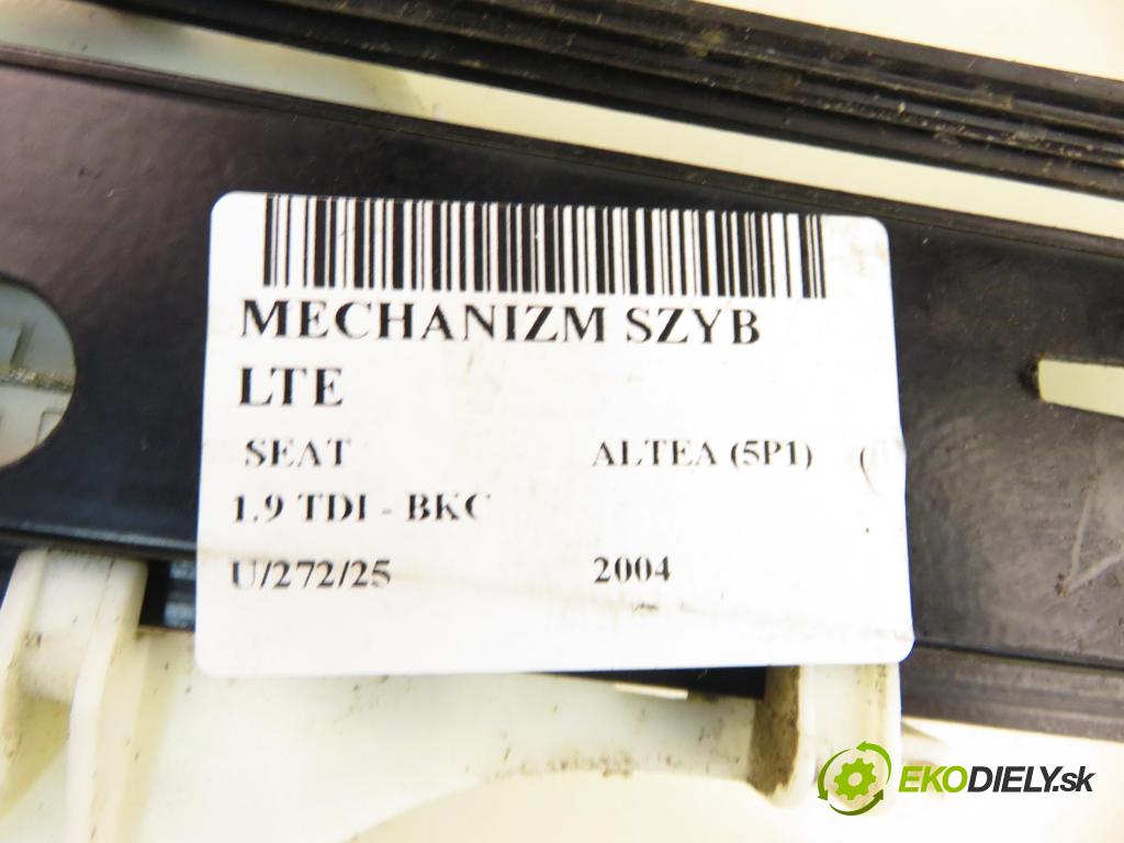 SEAT ALTEA (5P1) HB 2004 77,00 1.9 TDI - BKC 1896,00 mechanismus oken LTE 1K0959703B ; 5P0839401