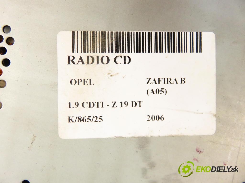 OPEL ZAFIRA B (A05) MINIVAN 2006 88,00 1.9 CDTI 8V 120 - Z 19 DT 1910,00 RADIO CD 13190742