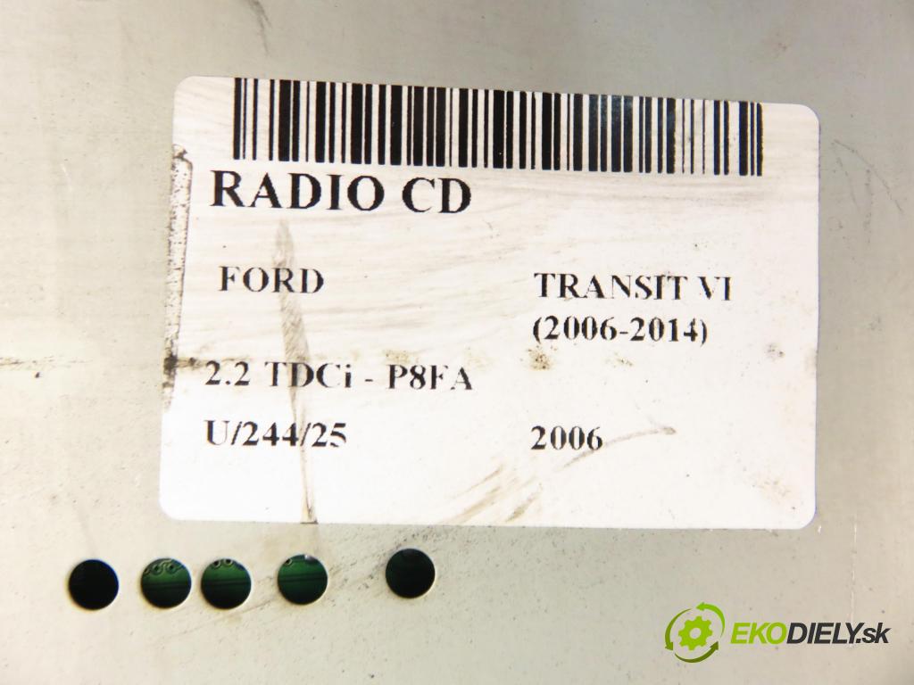 FORD TRANSIT Furgon (FA_ _) FURGON 2006 63,00 2.2 TDCi - P8FA 2198,00 RADIO CD 6C1T18C838AG