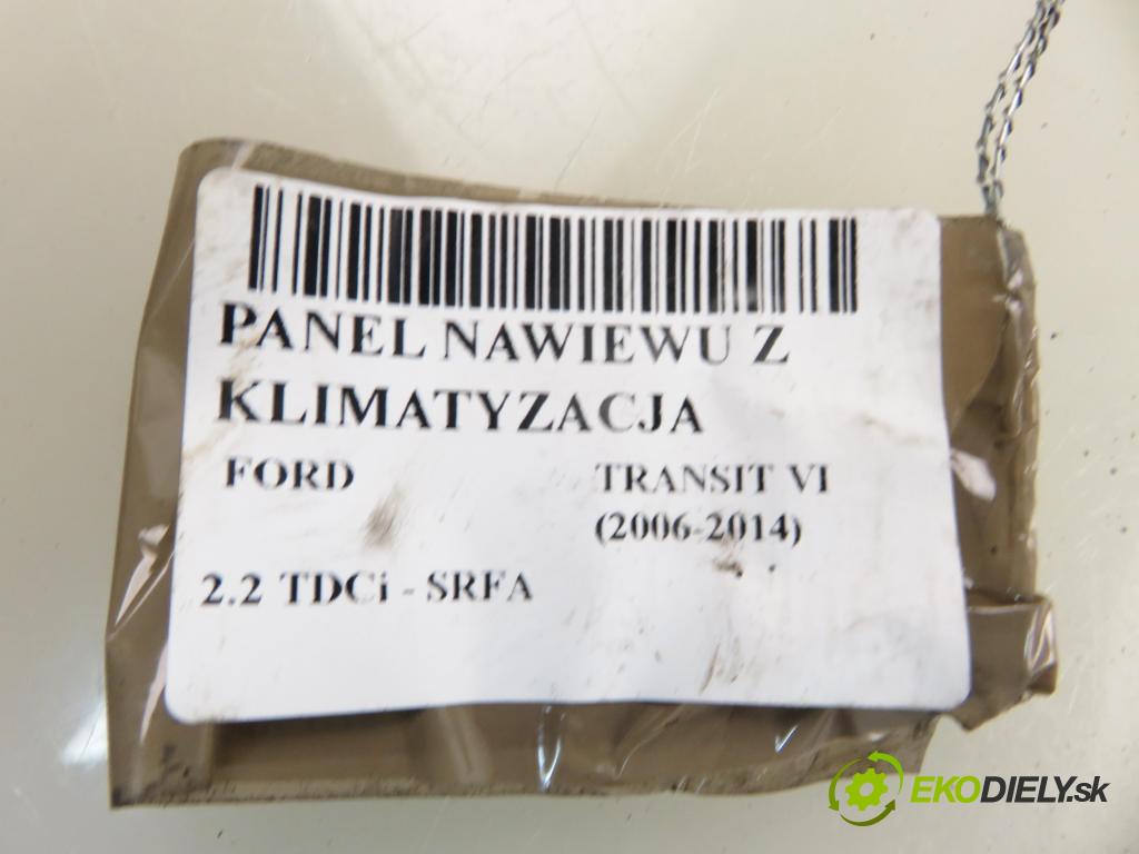 FORD TRANSIT Furgon (FA_ _) FURGON 2011 85,00 2.2 TDCi - SRFA 2198,00 Panel kúrenia KLIMATIZACE: C1H18D451A ; YC1H19C571CA