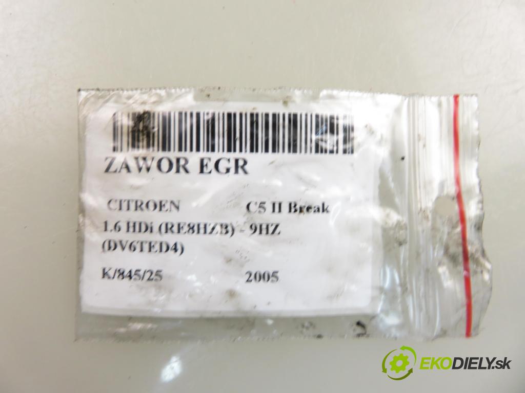 CITROEN C5 II Break (RE_) KOMBI 2005 80,00 1.6 HDi (RE8HZB) - 9HZ (DV6TED4) 1560,00 VENTIL: EGR 9649358780 ; 215975181