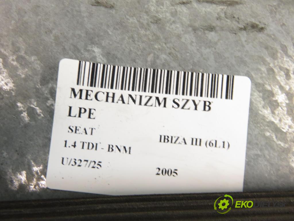 SEAT IBIZA III (6L1) HB 2005 51,00 1.4 TDI PD 70 - BNM 1422,00 mechanismus oken 6L3837751CH