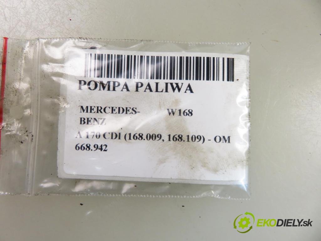 MERCEDES-BENZ KLASA A (W168) HB 2003 70,00 A 170 CDI 95 - OM 668.942 1689,00 pumpa paliva 1684704194 ; 70016602