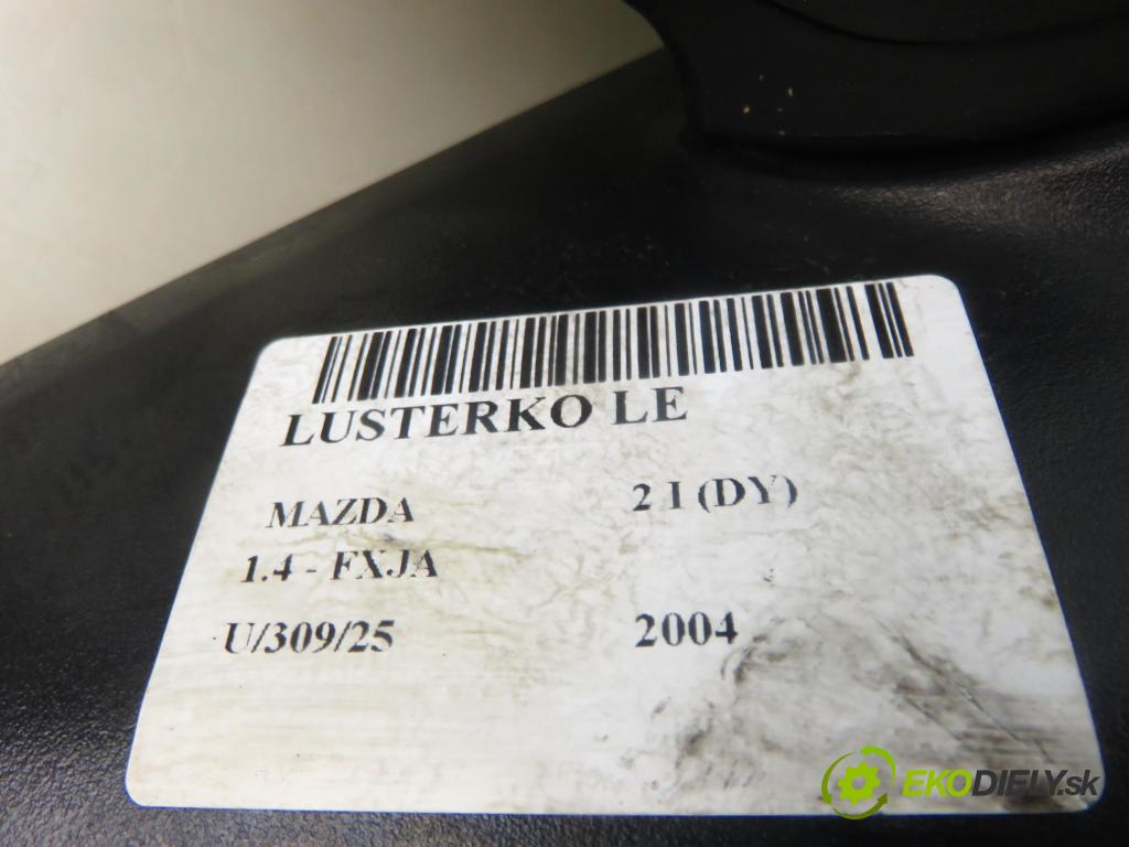 MAZDA 2 (DY) HB 2004 59,00 1.4 - FXJA 1388,00 Spätné zrkadlo