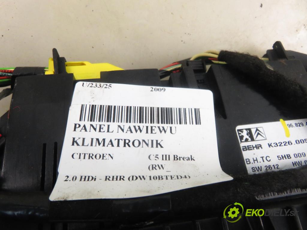 CITROEN C5 III Break (RW_) KOMBI 2009 100,00 2.0 HDi - RHR (DW10BTED4) 1997,00 Panel kúrenia KLIMATRONIK 96829415ZD ; 5HB00933205