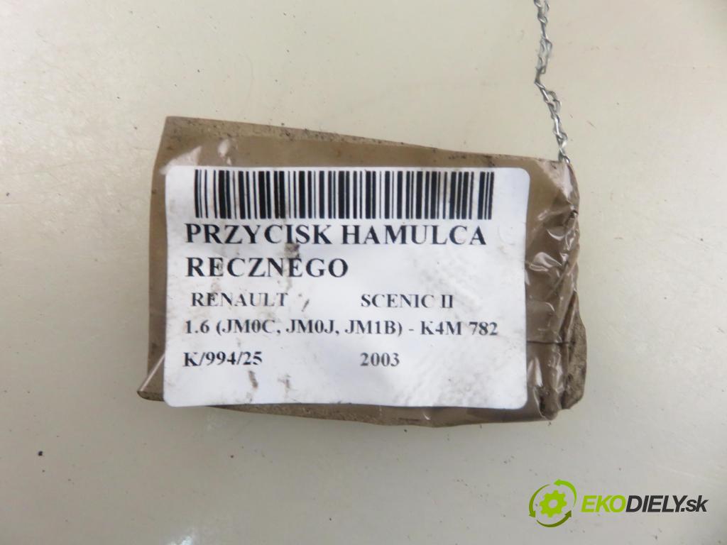 RENAULT SCENIC II (JM0/1_) MINIVAN 2003 83,00 1.6 (JM0C, JM0J, JM1B) - K4M 782 1598,00 vypínač brzdy MANUÁLNY: 8200243681A