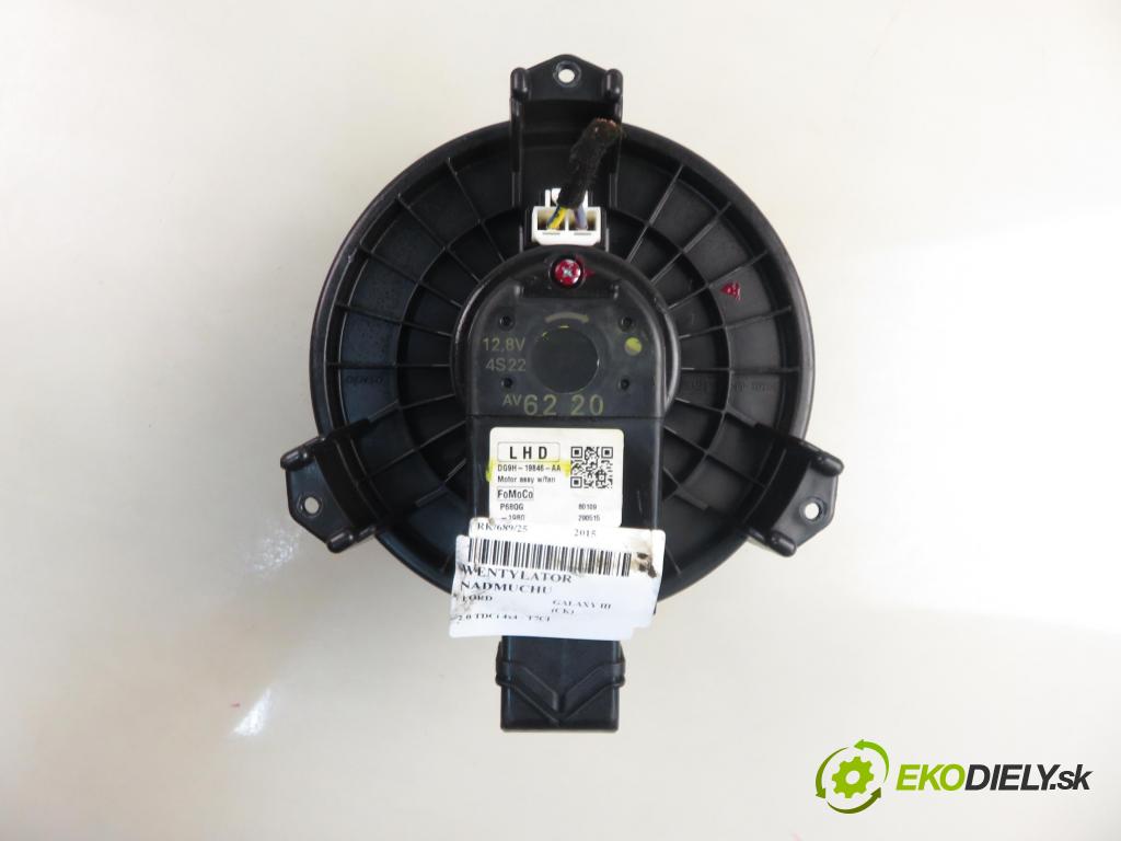 FORD GALAXY III (CK) MINIVAN 2015 110,00 2.0 TDCi 4x4 - T7CI 1997,00 ventilátor větráku DG9H19846AA