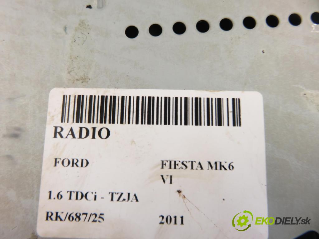 FORD FIESTA VI (CB1,CCN) HB 2011 70,00 1.6 TDCi - TZJA 1560,00 RADIO CD AA6T18C815AE ; 8A6T18K811AD