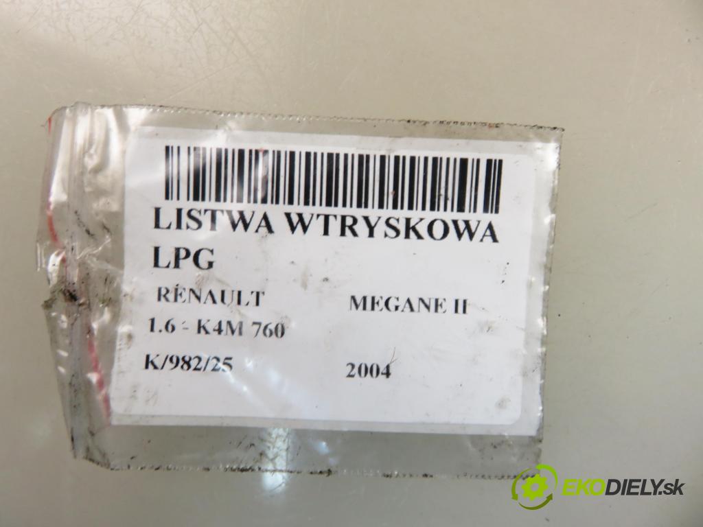 RENAULT MEGANE II sedan (LM0/1_) SEDAN 2004 0,00 1.6 - K4M 760 1598,00 Lišta vstrekovacia LPG 09SQ99020001G ; 67R010185