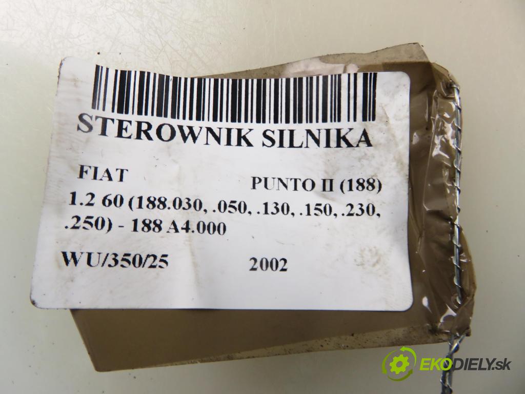 FIAT PUNTO (188_) HB 2002 44,00 1.2 60 - 188 A4.000 1242,00 Riadiaca jednotka Motor 6160037606 ; 55181132