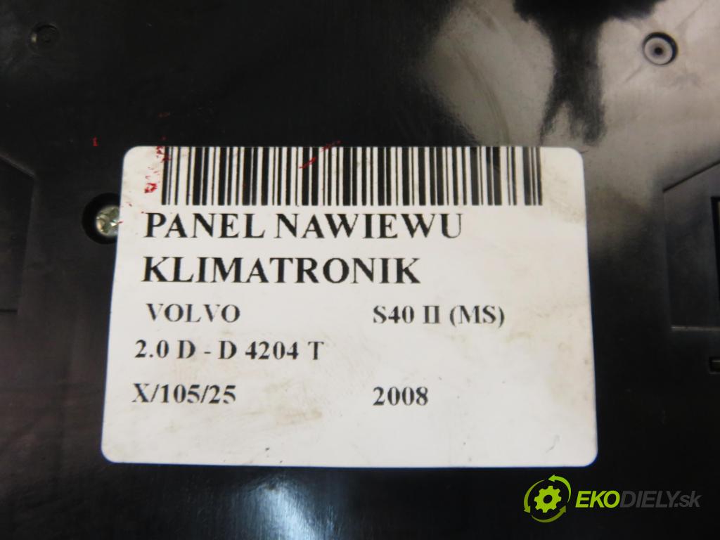 VOLVO S40 II (MS) SEDAN 2008 100,00 2.0 D - D 4204 T 1997,00 Panel kúrenia KLIMATRONIK 30782535