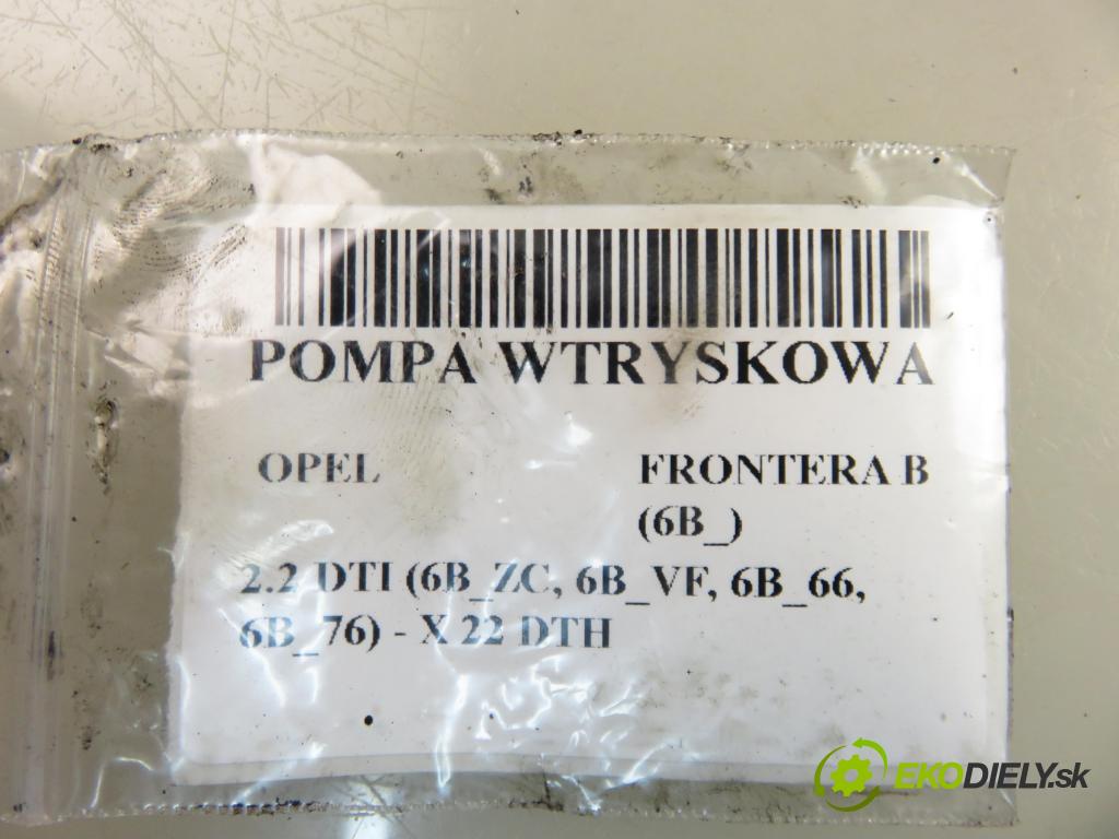 OPEL FRONTERA B (6B_) TERENOWY 2001 85,00 2.2 DTI (6B_ZC, 6B_VF, 6B_66, 6B_76) - X 22 DTH 2171,00 Pumpa vstrekovacia 0470504009 ; 09129340 (Vstrekovacie čerpadlo)