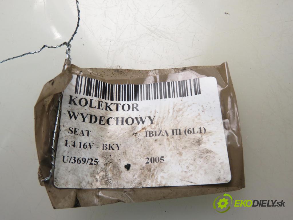 SEAT IBIZA III (6L1) HB 2005 55,00 1.4 16V - BKY 1390,00 Potrubie VYČERPAT:  (Výfukové potrubie)