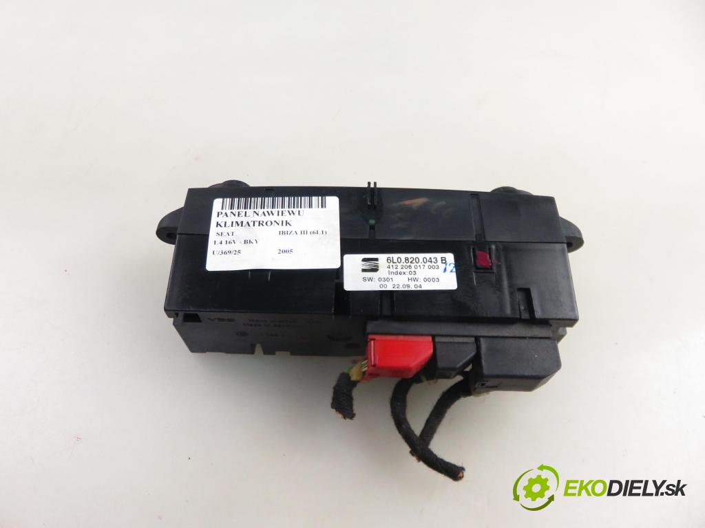 SEAT IBIZA III (6L1) HB 2005 55,00 1.4 16V - BKY 1390,00 Panel kúrenia KLIMATRONIK 6L0820043B