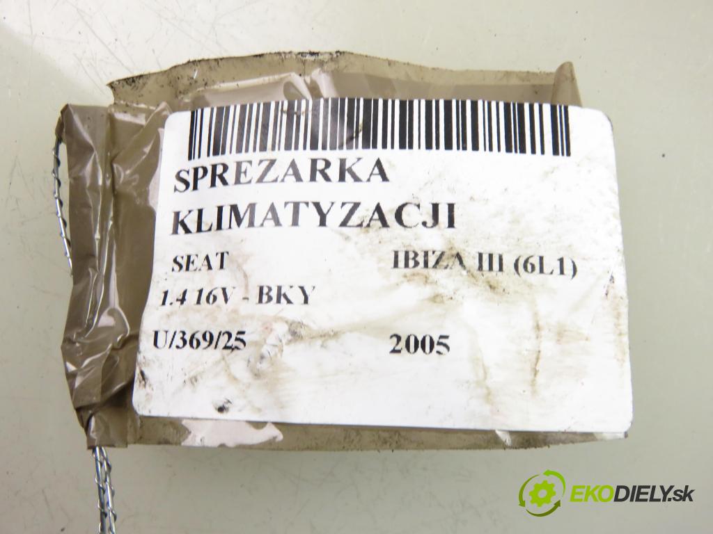SEAT IBIZA III (6L1) HB 2005 55,00 1.4 16V - BKY 1390,00 KOMPRESOR: klimatizácie 6Q0820803H (Kompresor klimatizácie)