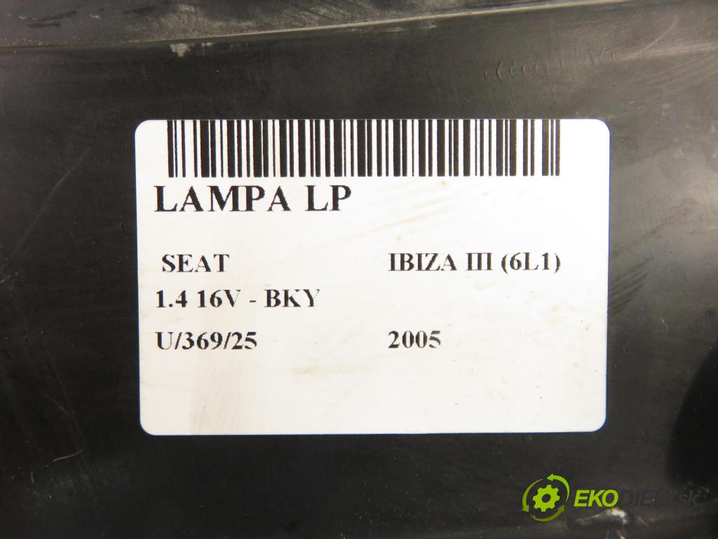SEAT IBIZA III (6L1) HB 2005 55,00 1.4 16V - BKY 1390,00 Svetlo LP 6L1941021