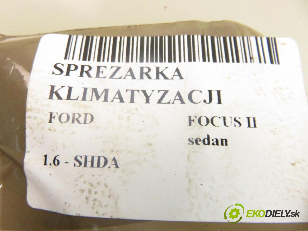 FORD FOCUS II sedan (DB_, FCH, DH) SEDAN 2008 74,00 1.6 - SHDA 1596,00 KOMPRESOR: klimatizácie 3M5H19D629PH (Kompresor klimatizácie)