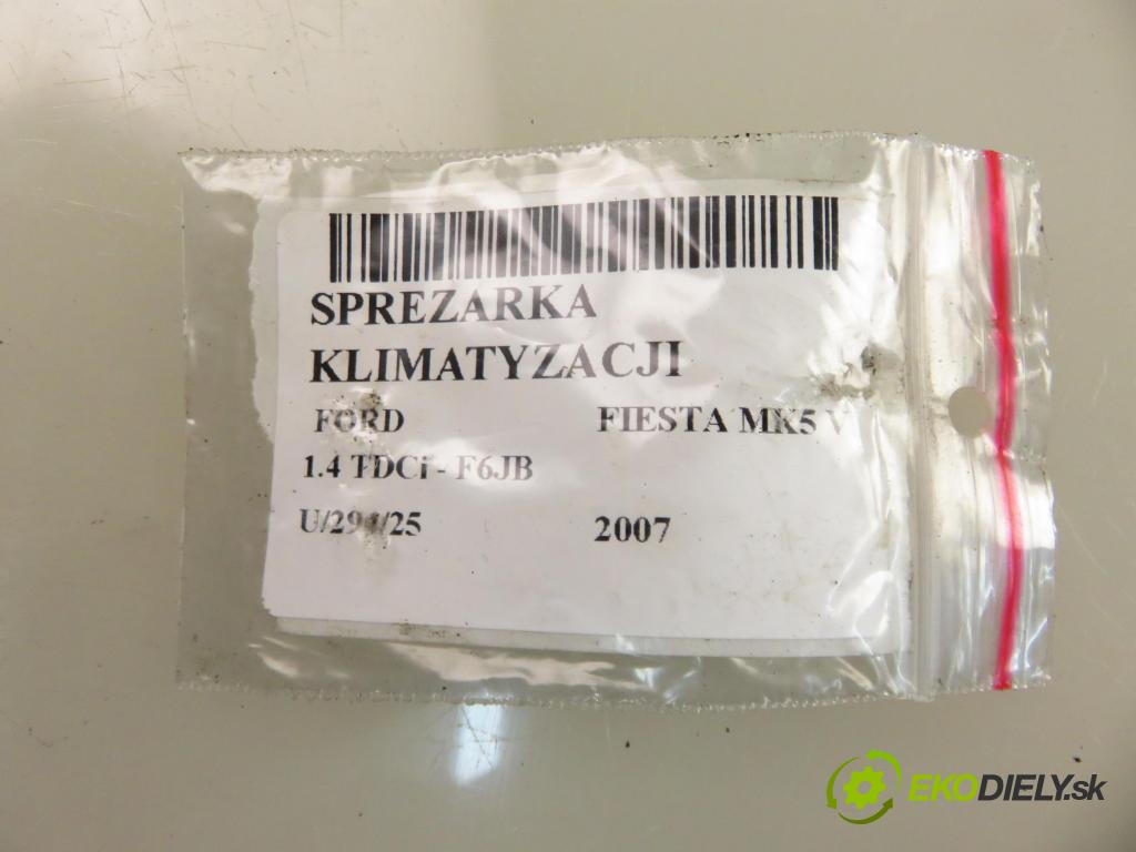 FORD FIESTA V (JH_, JD_) HB 2007 50,00 1.4 TDCi 68 - F6JB 1399,00 KOMPRESOR: klimatizace 2S6119D629AE (Kompresor klimatizace)