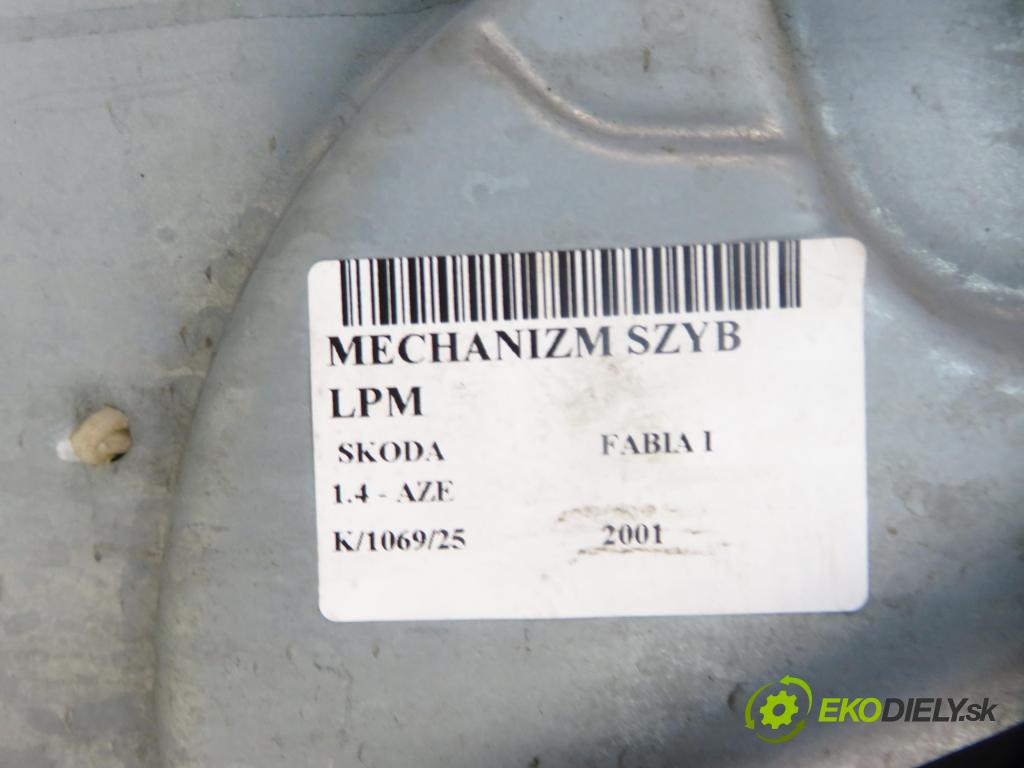 SKODA FABIA I (6Y2) HB 2001 44,00 1.4 MPi 60 - AZE 1397,00 mechanismus oken LPM 6Y0837755B