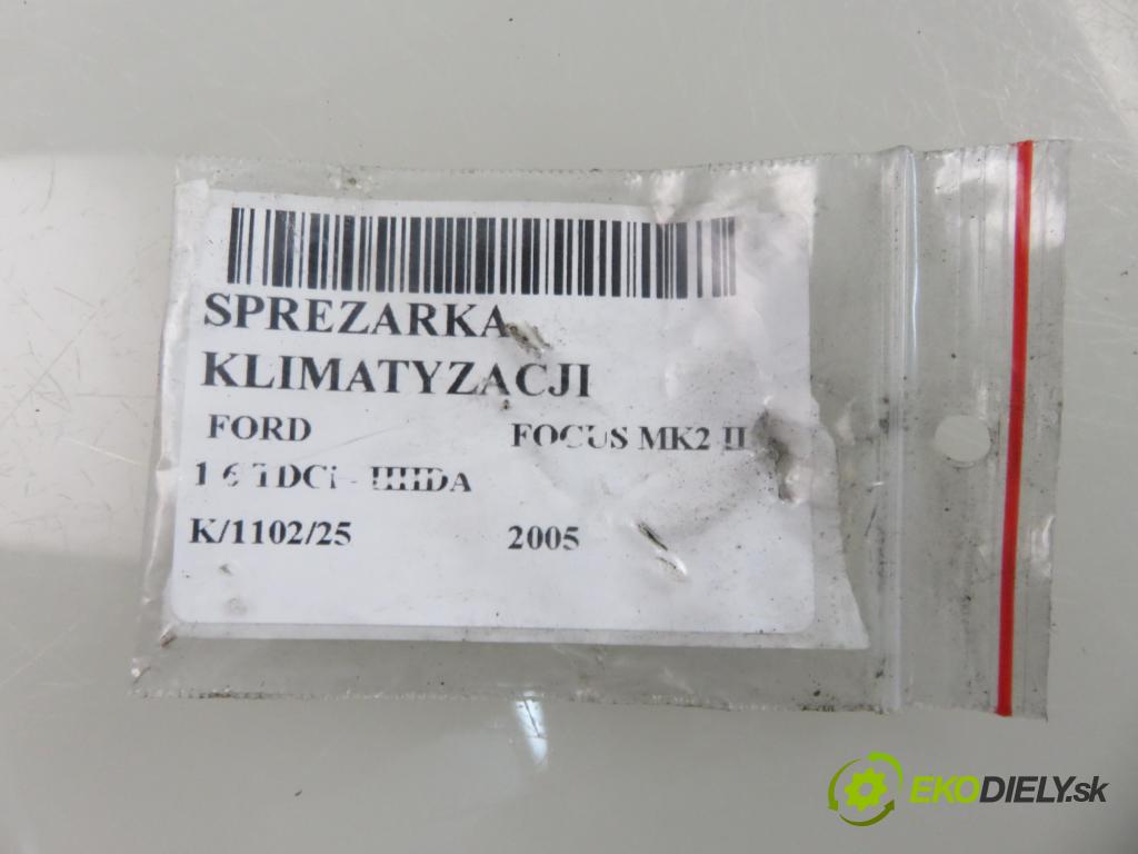 FORD FOCUS II (DA_, HCP) HB 2005 66,00 1.6 TDCi 90 - HHDA 1560,00 KOMPRESOR: klimatizácie  (Kompresor klimatizácie)