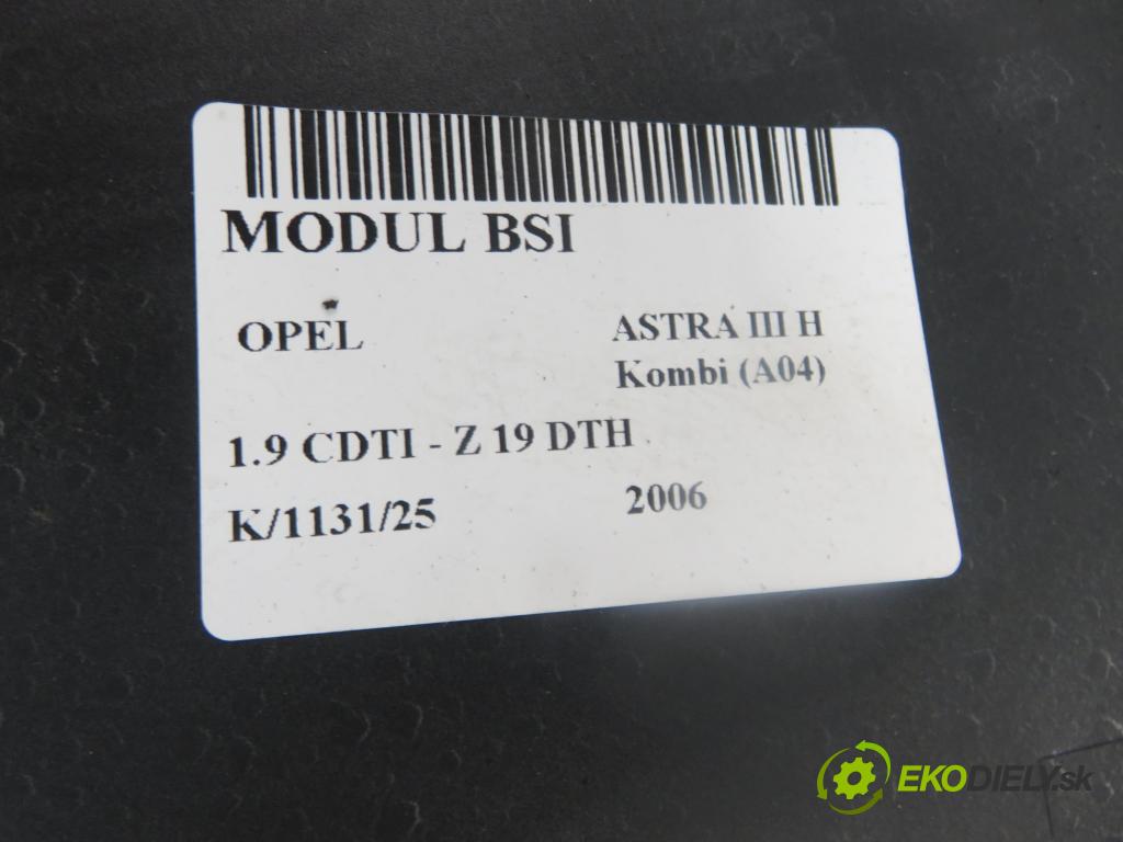 OPEL ASTRA H Kombi (A04) KOMBI 2006 110,00 1.9 CDTI - Z 19 DTH 1910,00 MODUL BSI 13220829HN ; 5DK00866943