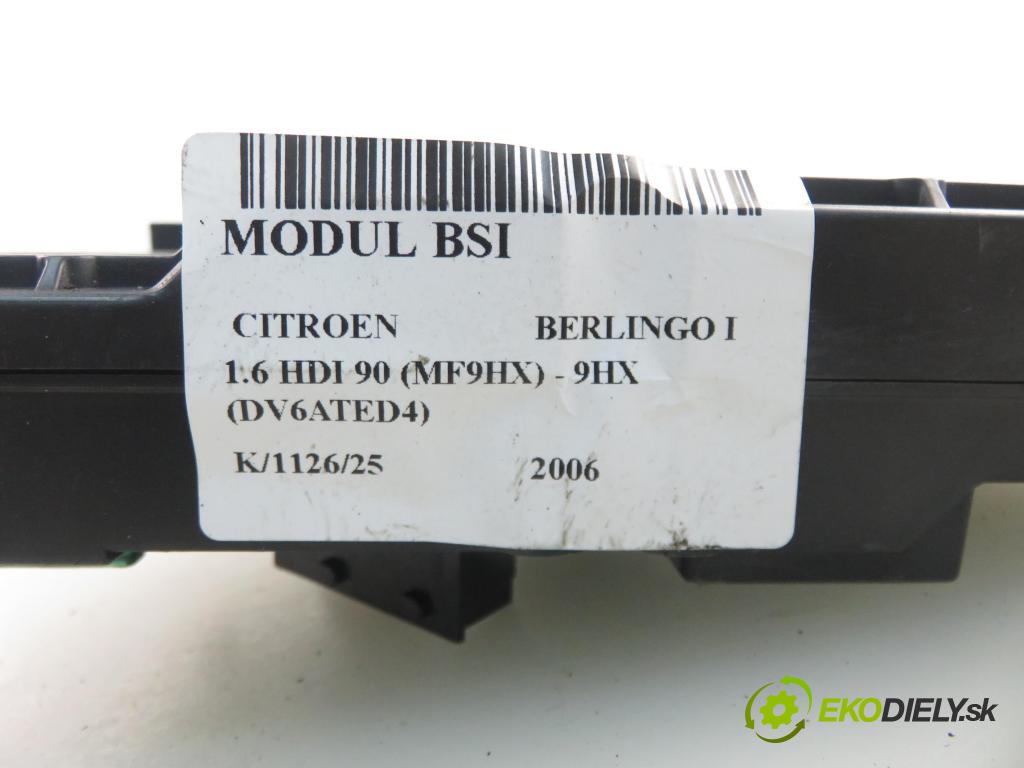 CITROEN BERLINGO / BERLINGO FIRST nadwozie wielkoprzestrzenne (MPV) KOMBIVAN 2006 66,00 1.6 HDI 90 - 9HX (DV6ATED4) 1560,00 MODUL BSI 9657999680 ; S118085320F