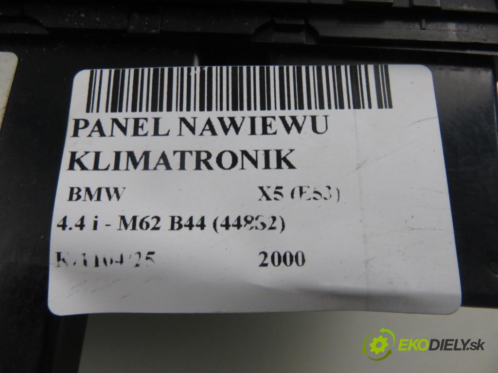 BMW X5 (E53) SUV 2000 210,00 4.4 i - M62 B44 (448S2) 4398,00 Panel kúrenia KLIMATRONIK 8378615