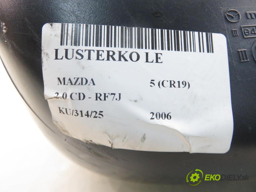 MAZDA 5 (CR19) VAN 2006 105,00 2.0 MZR-CD 143 - RF7J 1998,00 zpětné zrcátko LE
