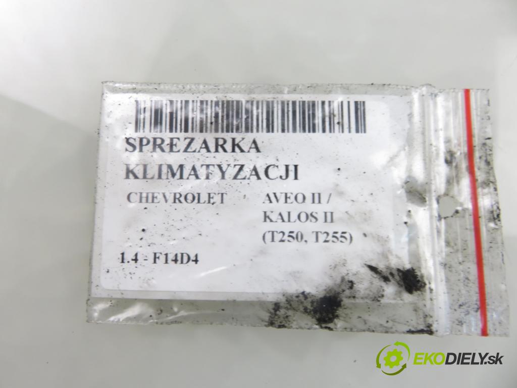 CHEVROLET AVEO / KALOS liftback (T250, T255) HB 2008 74,00 1.4 - 101  F14D4 1399,00 KOMPRESOR: klimatizácie  (Kompresor klimatizácie)