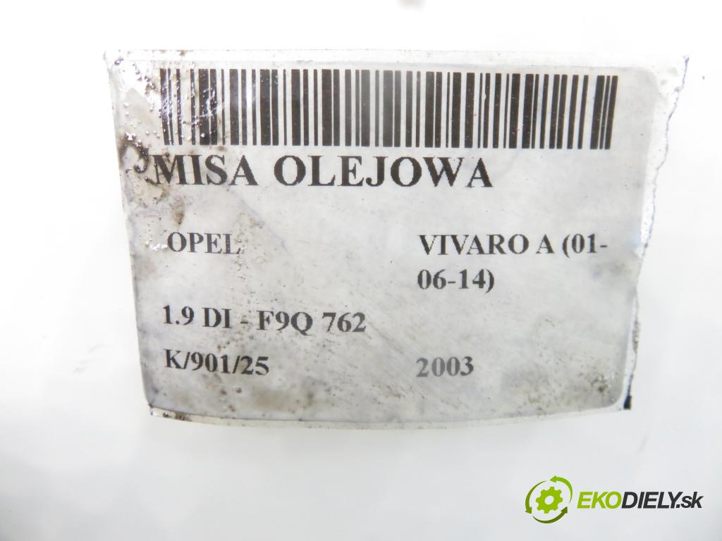 OPEL VIVARO A Autobus (X83) BUS 2003 60,00 1.9 DCI 80 - F9Q 762 1870,00 Vaňa olejová 8200066133 (Olejová vaňa)