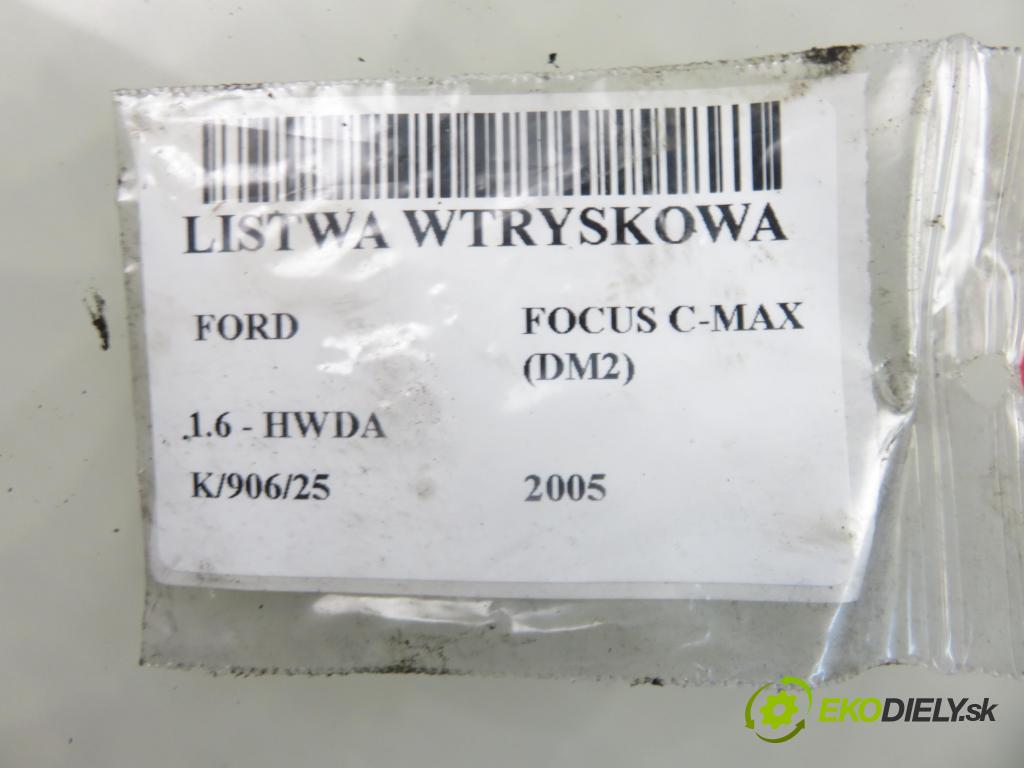 FORD FOCUS C-MAX (DM2) MINIVAN 2005 74,00 1.6 - HWDA 1596,00 Lišta vstrekovacia 98MFBC ; 5M5G9H467BA ; VP5M5UBB (Vstrekovacia lišta)