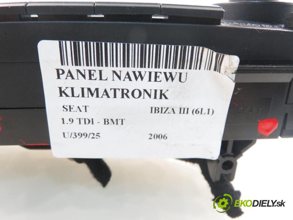 SEAT IBIZA III (6L1) HB 2006 74,00 1.9 TDI - AXR 1896,00 Panel kúrenia KLIMATRONIK 6L0820043E