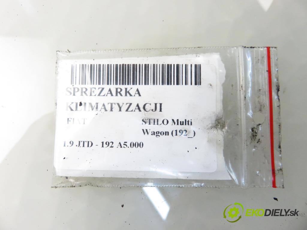 FIAT STILO Multi Wagon (192_) KOMBI 2004 103,00 1.9 JTD 16V 140 - 192 A5.000 1910,00 KOMPRESOR: klimatizácie 4472208643 (Kompresor klimatizácie)