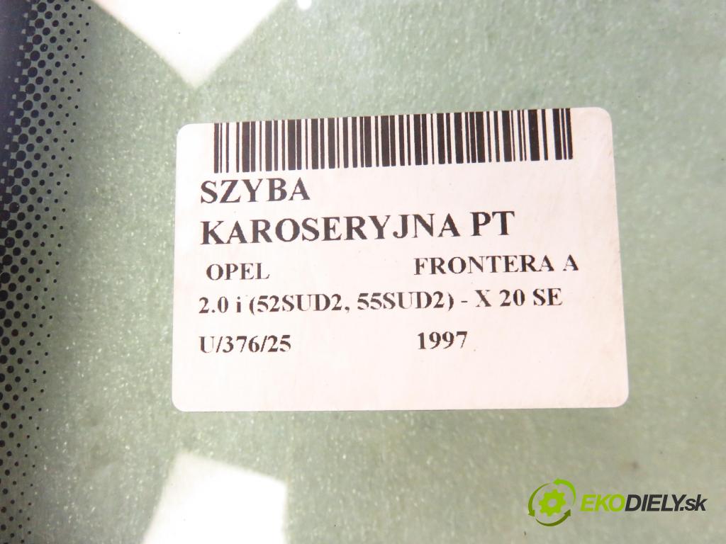 OPEL FRONTERA A Sport (5_SUD2) TERENOWY 1997 85,00 2.0 i (52SUD2, 55SUD2) - X 20 SE 1998,00 okno dveří PT