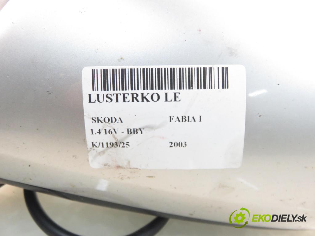 SKODA FABIA I (6Y2) HB 2003 55,00 1.4 16V - BBY 1390,00 zpětné zrcátko LE
