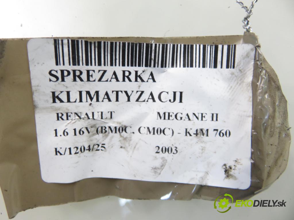 RENAULT MEGANE II (BM0/1_, CM0/1_) HB 2003 83,00 1.6 16V 113 - K4M 760 1598,00 KOMPRESOR: klimatizace  (Kompresor klimatizace)